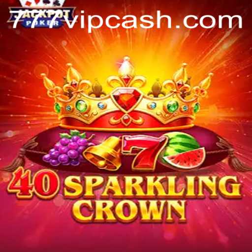 Exploring 40SparklingCrown Casino Game